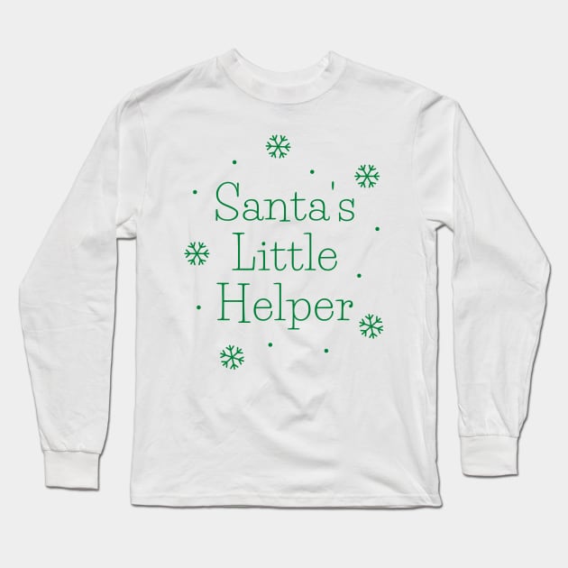 Santa's Little Helper. Cute Christmas design with snowflakes. Long Sleeve T-Shirt by That Cheeky Tee